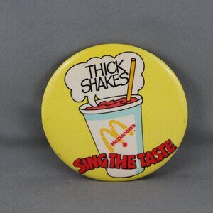 Vintage McDonalds Pin - Thick Shakes Sing the Taste - Celluloid Pin